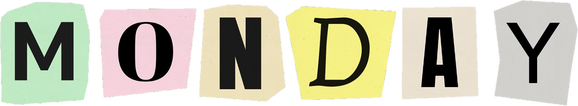 Monday Cutout Letters